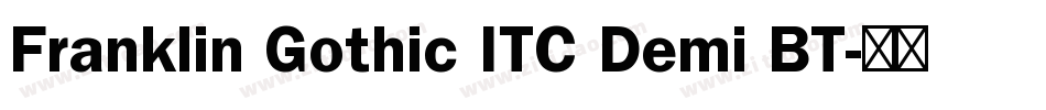 Franklin Gothic ITC Demi BT字体转换